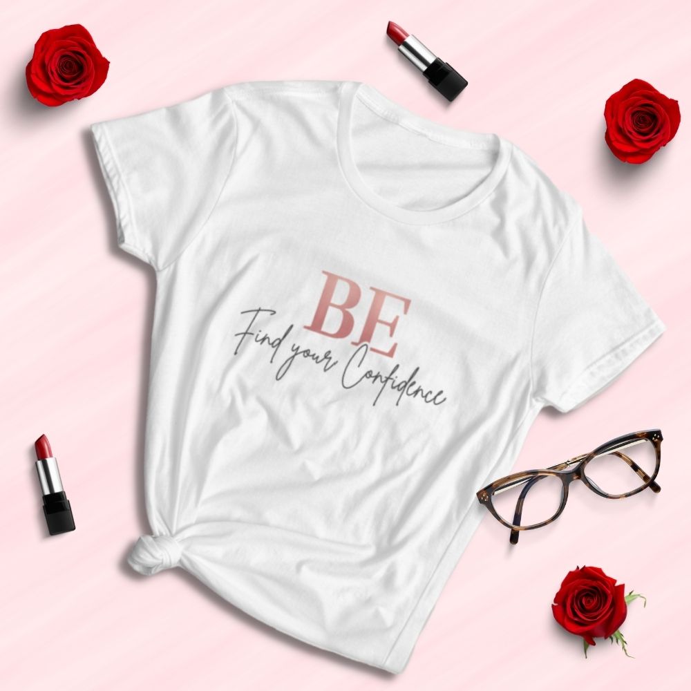 Be Confidence T-Shirt - White