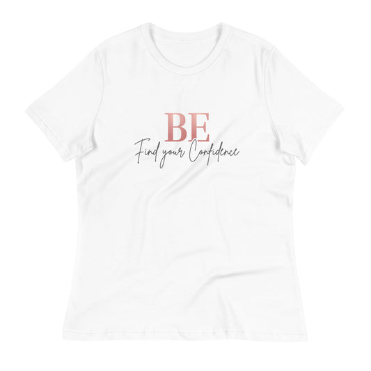 Be Confidence T-Shirt - Bianca